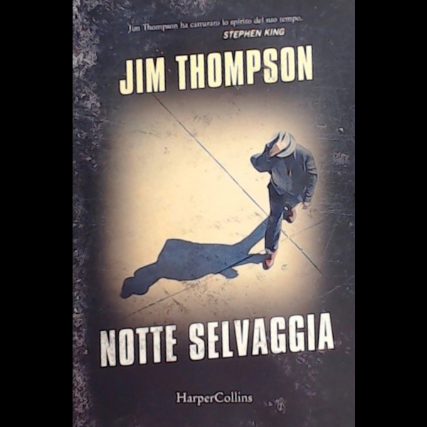 Collana libri Jim Thompson, Notte selvaggia - 30003 - 20/1/2023