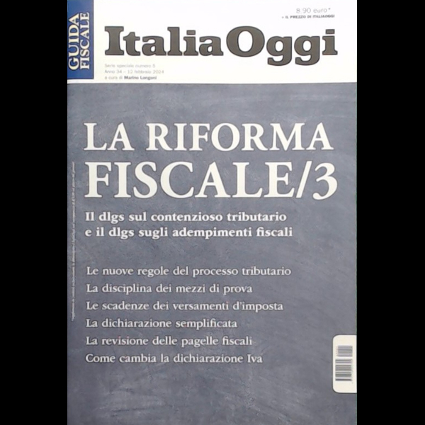 I supplementi di Italia Oggi, La riforma fiscale/3 - 40001 - 20/2/2024