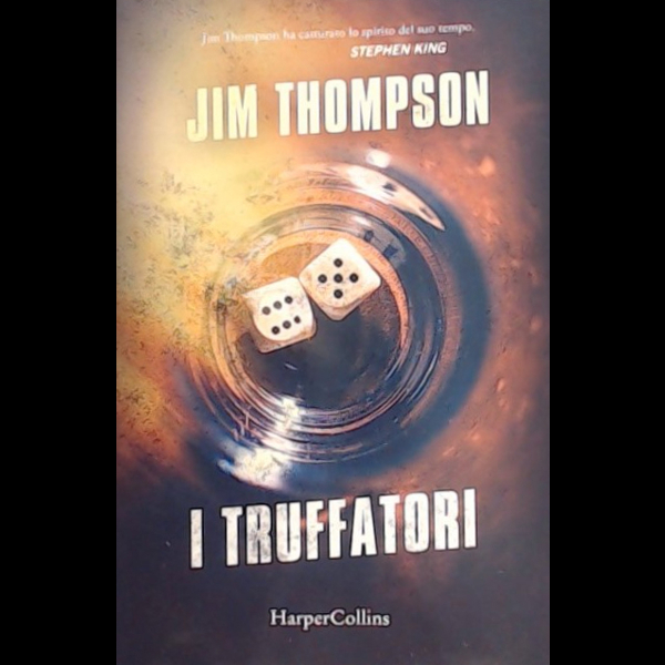 I truffatori - Collana libri Jim Thompson - 30004 - 31/1/2023