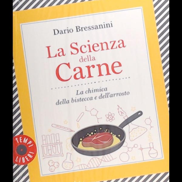 La scienza della carne di Dario Bressanini - La scienza in cucina - 30003 - 28/1/2023